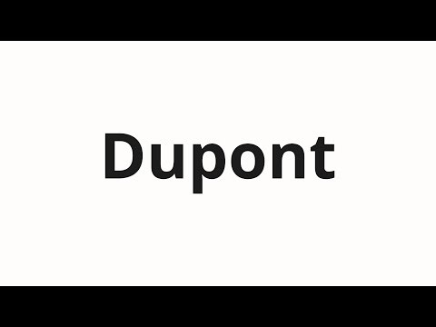 How to pronounce Dupont