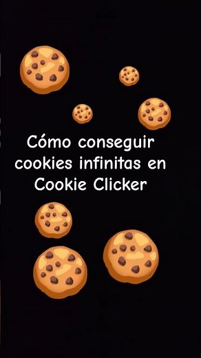 Tutorial de como conseguir cookies infinitas en Cookie Clicker #cookieclicker #infinite