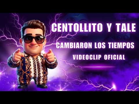 Centollito and Tale Changed the Times (Official Music Video)