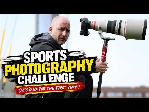 Sports Photography Challenge (Mic’d Up for the First Time)