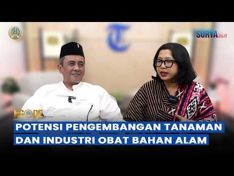 Potential for Plant and Natural Medicine Industry Development in East Java - NGODE