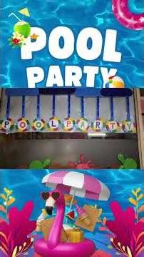 Making a splash with vibrant and joyful pool party decorations! 💦🎈