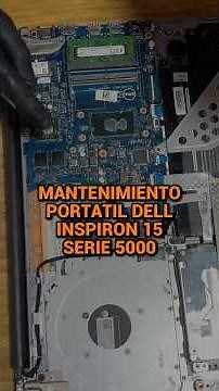 ¿Cómo hacerle mantenimiento a un portátil Dell Inspiron 15 serie 5000? #MantenimientoPC #dell