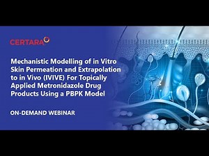 PBPK modelling of in vitro skin permeation & IVIVE for topically applied metronidazole