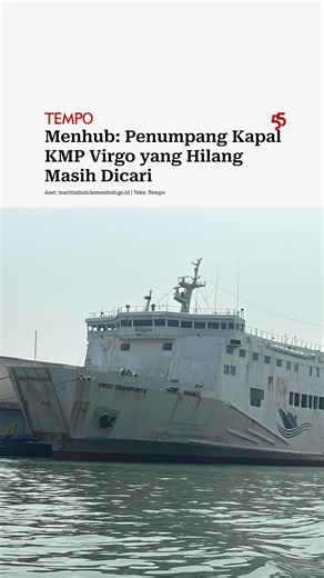 Menhub: Penumpang Kapal KMP Virgo yang Hilang Masih Dicari