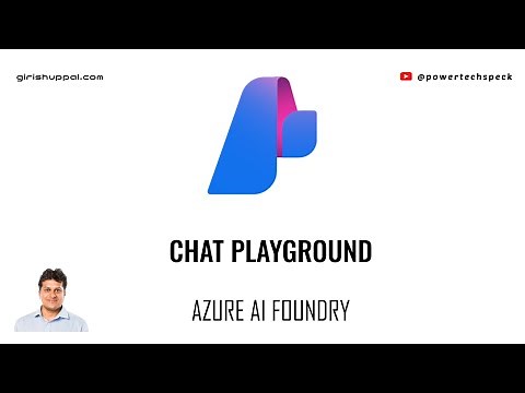 How to use Chat playground in Azure AI foundry portal?
