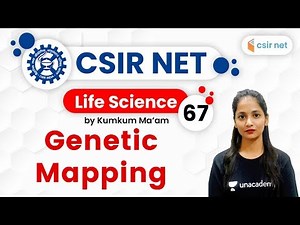 4:00 PM - CSIR UGC NET 2020 | Life Science by Kumkum Gautam | Genetic Mapping