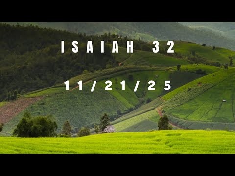 Bible Study with Me | Isaiah 32