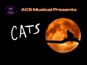 ACS Musical 2022: Cats