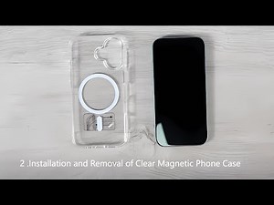 2. Installation and Removal of Clear Magnetic Phone Case #fntcase