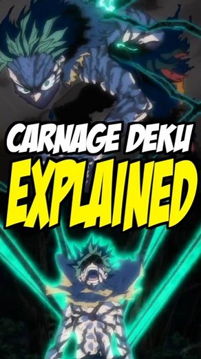 CARNAGE DEKU EXPLAINED!! | My Hero Academia