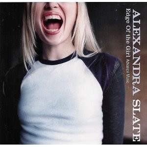 Alexandra Slate - Edge Of The Girl