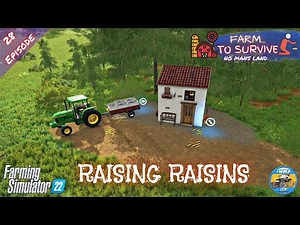 RAISING RAISINS - No Mans Land - Episode 28 - Farming Simulator 22