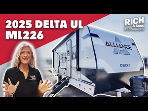 2025 Delta UL ML226 Travel Trailer Tour | Alliance RV at Rich & Sons RV