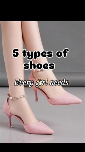 5 types of shoes every girl needs 👠#aesthetic #shoes #heels #shorts #trending