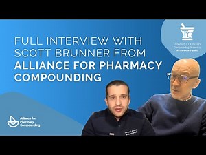 Full Interview with Scott Brunner from Alliance for Pharmacy Compounding
