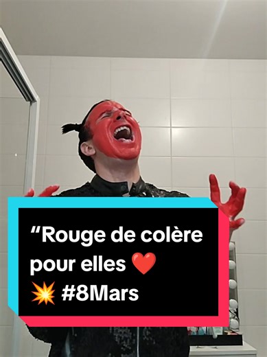 “Rouge de colère… pour toutes les femmes ❤️💥 #8mars #JournéeDeLaFemme #RougeDeColère #GirlPower #SolidaritéFéminine