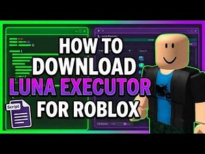 How To EASILY Download And Use Roblox Scripts With Luna Executor