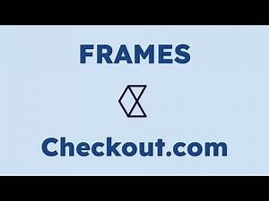 Checkout.com Frames Integration for Web Payments (ReactJS Guide)