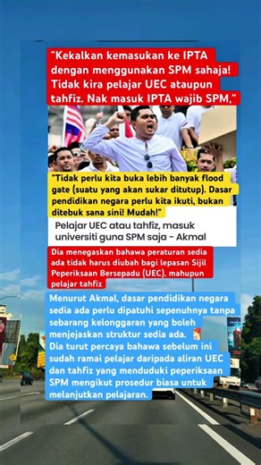 Pelajar UEC atau tahfiz, masuk universiti guna SPM saja - Akmal 🇲🇾‼️ #malaysia #beritaterkini