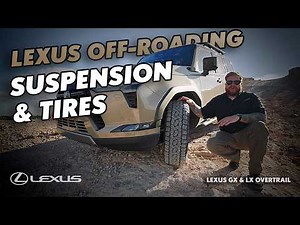 Off-Roading: Suspension & Tires | Lexus