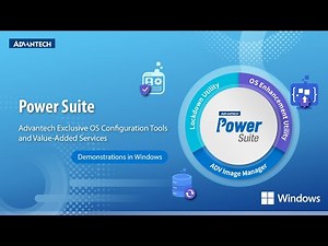 Advantech Power Suite (Demonstration in Windows Environment)