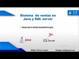 Sistema Informático de Ventas en Java y SQL Server (video 17)