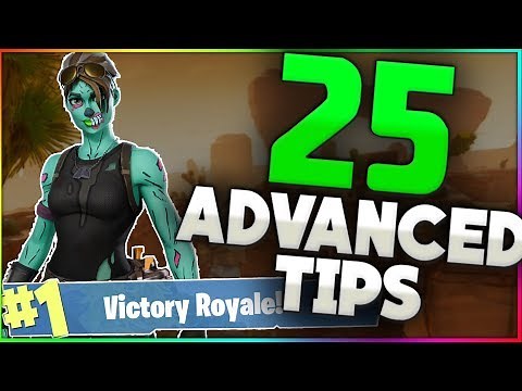 25 ADVANCED TIPS To Help You WIN In Fortnite Battle Royale | (Fortnite Tips And Tricks)