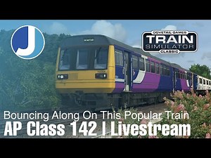 Class 142 | Armstrong Powerhouse | Train Simulator | Livestream