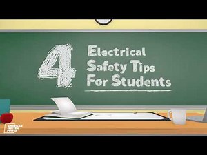 Electrical Safety for Students