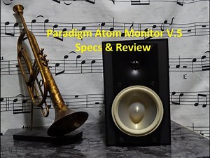Paradigm Atom Monitor V.5 Specs and Review