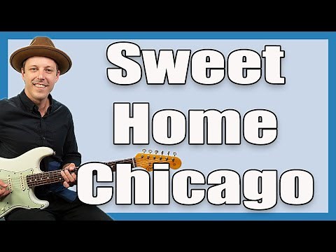 Sweet Home Chicago Eric Clapton Guitar Lesson