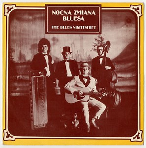 Nocna Zmiana Bluesa - The Blues Nightshift