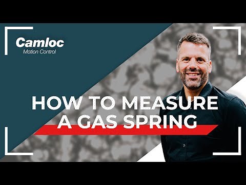 How to measure a gas spring (FAQ Series) - Camloc Motion Control.