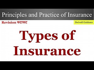 Type of Insurance, burglary insurance, Cattle Insurance, Crop insurance, types of insurance, bcom