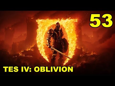 The Elder Scrolls IV: Oblivion Remastered I Let's play - Episode 53