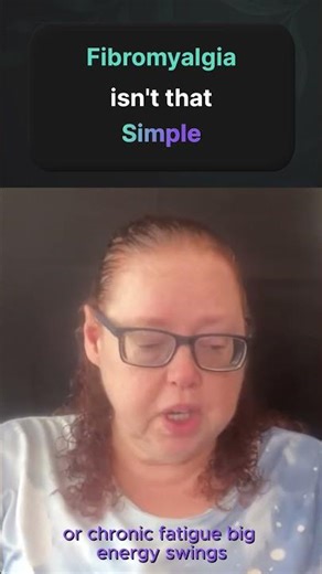 Fibromyalgia Isn’t That Simple