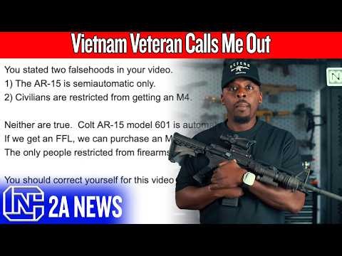 Vietnam Veteran Says I Am Wrong About AR-15s