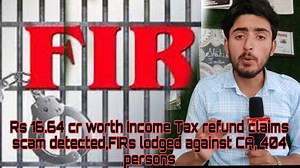 149K views · 3.2K reactions | Rs 16.64 cr worth Income Tax refund claims scam detected,FIRs lodged against CA, 404 persons Reports Wajid Raina #ScamAlert #scam #incometax #jammukashmir #FIR | Kashmir Crown Live | Facebook
