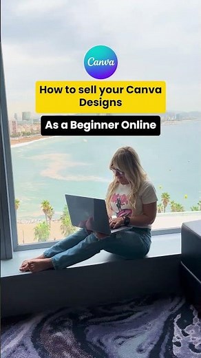 How to Sell Canva Templates as a Beginner (Step by Step)