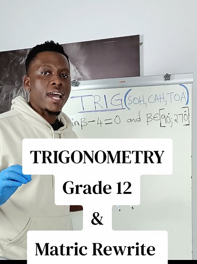 Trigonometry: Easy SOH CAH TOA for Grade 12