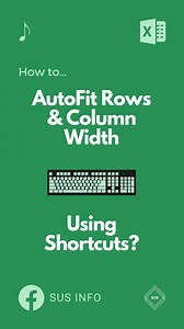 How to Autofit Rows and Column Width Using Keyboard Shortcuts in Excel? 👨‍💻 Ask your doubt in comment section 💬 If you find this video useful consider giving it Like ❤️ And Share this reel to interested friend and Colleagues 📨 #excel #exceltips #corporate #accounting #finance | SUS INFO