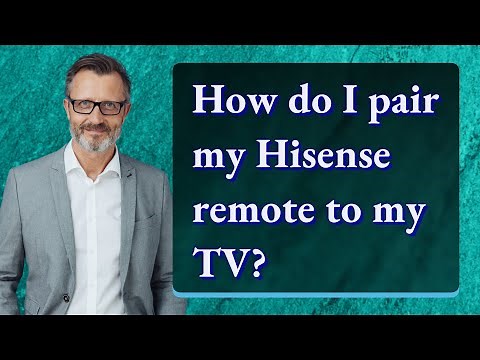 How do I pair my Hisense remote to my TV?