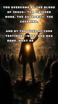 Revelation 12:11 ✝️❤️‍🔥⚔️🕊#bible