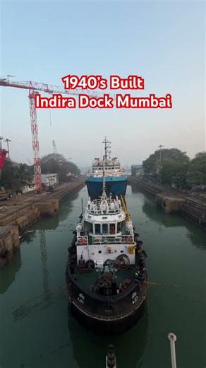 1940’s Built Indira Dock in Mumbai