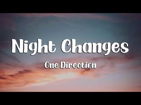 One Direction - Night Changes (Lyrics) (Loop Video)