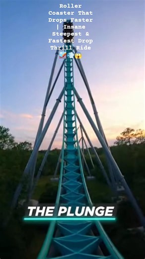 Roller Coaster That Drops Faster Fastest Drop Thrill#FastestDrop #SteepestCoaster #ExtremeDrop