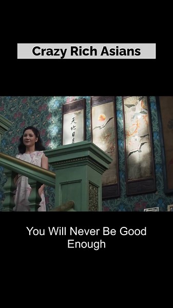 Crazy Rich Asians (2018) - You Will Never Be Good Enough Scene #movie #love #romance #FilmTok #LongerVideos #frp