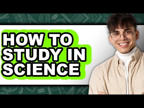 How To Study In Science - Step By Step