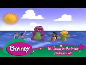 Barney - He Waded In The Water (Instrumental)